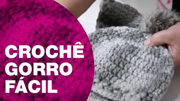 Croche A Sacaria Gorro Fácil